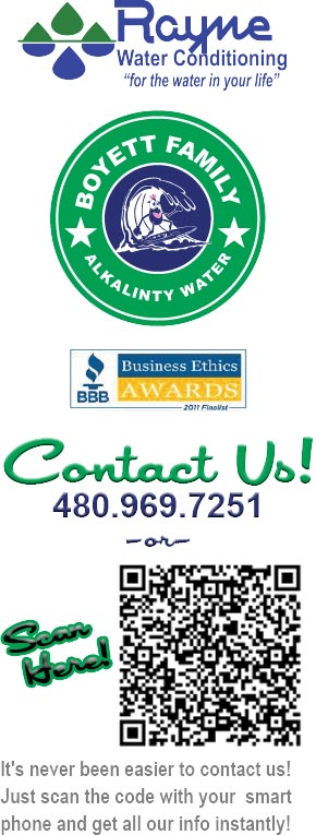 it's never been easier to contact us about clean drinking water, water softening and water conditioning! BBB Better business bureau ethics awards finalist. Call 480-969-7251 or use your smart phone to scane our QR code and instantly download all our contact info to your phone